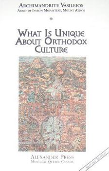 Paperback What Is Unique about Orthodox Culture Book