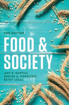 Paperback Food and Society: Principles and Paradoxes Book