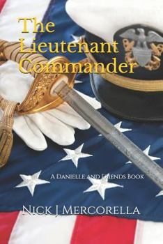 Paperback The Lieutenant Commander Book