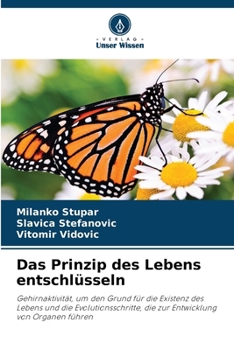 Paperback Das Prinzip des Lebens entschlüsseln [German] Book