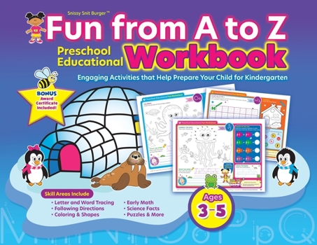 Paperback Snissy Snit Burger(TM) Fun From A to Z: Preschool Educational Workbook Book