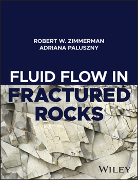 Hardcover Fluid Flow in Fractured Rocks Book