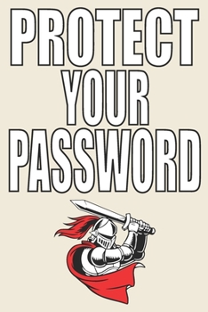 Password book: A (English)Journal And notebook To Protect Usernames and Passwords: lined notebook / ra gift, 100 page, 6x9, soft k cover matte finish Author, Quotes (Password notebook)