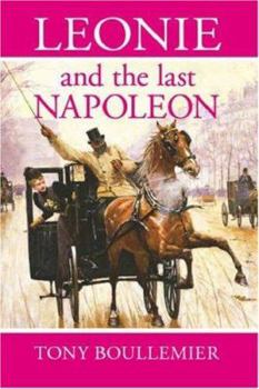 Paperback Leonie And The Last Napoleon Book