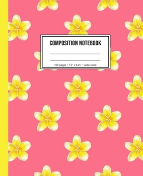 Paperback Composition Notebook: Yellow Flower Notebook For Girls Book