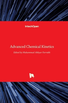 Hardcover Advanced Chemical Kinetics Book
