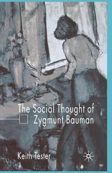 Paperback The Social Thought of Zygmunt Bauman Book