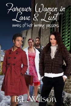 Paperback Forever Women in Love & Lust: hunks of hot burning passions Book