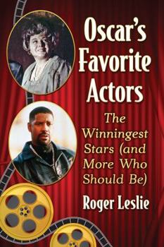 Paperback Oscar's Favorite Actors: The Winningest Stars (and More Who Should Be) Book
