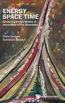 Hardcover Energy Space Time Book