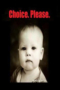 Paperback Choice. Please. Book