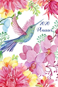 Paperback 2020 Planner: Hummingbird design weekly and monthly with weekly to do lists and priorities Book