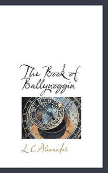Paperback The Book of Ballynoggin Book