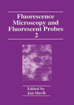 Hardcover Fluorescence Microscopy and Fluorescent Probes: Volume 2 Book