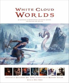 Hardcover White Cloud Worlds: An Anthology of Science Fiction and Fantasy Artwork from Aotearoa New Zealand Book