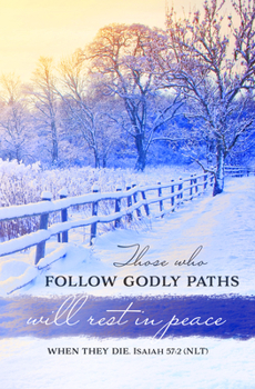 Misc. Bulletin - Funeral - Follow Godly Paths - ISA 57:2 (Nlt) Book
