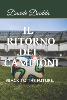 Paperback Il Ritorno dei Campioni: Best World National Cup [Italian] Book