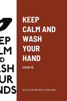 Paperback Keep Calm and Wash Your Hand: Mandala Coloring Book For Relaxation And Stress Relief, Meditation And Book