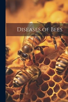 Paperback Diseases of Bees Book