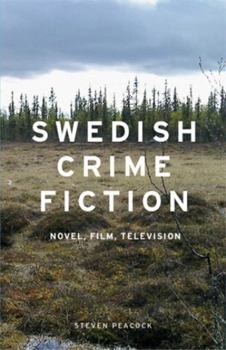 Paperback Swedish Crime Fiction PB: Novel, Film, Television Book