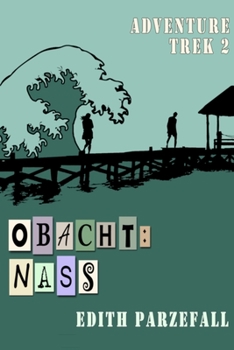 Paperback Obacht: Nass [German] Book