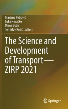 Hardcover The Science and Development of Transport--Zirp 2021 Book