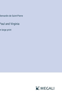 Hardcover Paul and Virginia: in large print Book