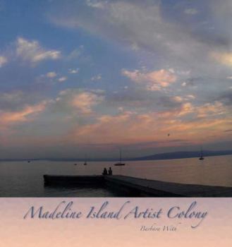 Paperback Madeline Island Artist Colony Book
