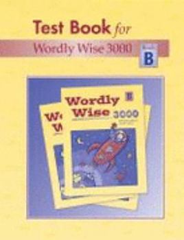 Paperback Wordly Wise 3000: Grades 2-4, Book B Book