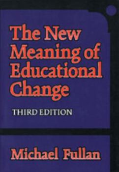 Paperback New Meaning of Educational Change Book