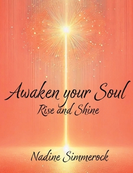 Paperback Awaken your Soul: Rise and Shine [German] Book
