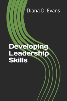 Developing Leadership Skills