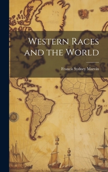 Hardcover Western Races and the World Book