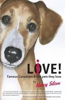 Paperback Live-Love! Famous Canadians and the Pets they Love Book