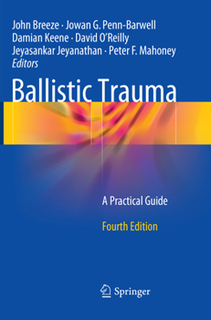Paperback Ballistic Trauma: A Practical Guide Book