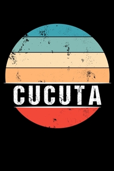 Paperback Cucuta: 100 Seiten 6 'x 9' - Travel Journal Notizbuch [German] Book