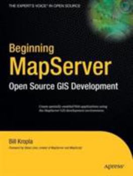 Paperback Beginning Mapserver: Open Source GIS Development Book