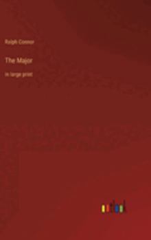 Hardcover The Major: in large print Book