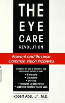 Paperback The Eye Care Revolution Book