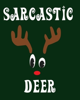Paperback Sarcastic Deer: Blank 8" x 10" 200 Pages Thick Unruled Sketchbook DIY Journal Book