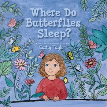 Paperback Where Do Butterflies Sleep? Book