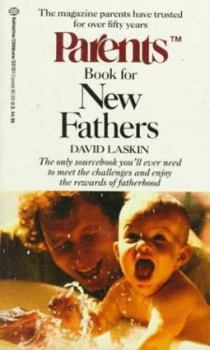 Mass Market Paperback Parents Book for New Fathers Book