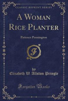 A Woman Rice Planter - Book  of the Southern Classics