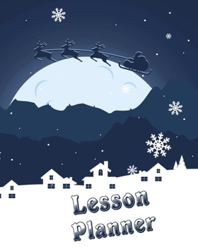 Lesson Planner for teachers: Academic year Teacher  Weekly and Monthly Planner Teacher for a Day | Academic Year Lesson Plan and Record Book ... Plan Books for Teachers) | 8x10’’, 160 pages