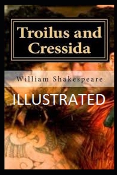 Paperback Troilus and Cressida Illustrated Book