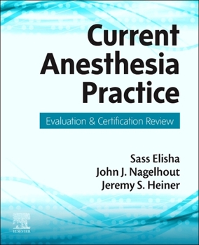 Paperback Current Anesthesia Practice: Evaluation & Certification Review Book