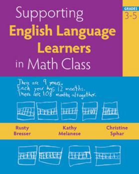 Paperback Supporting English Language Learners in Math Class, Grades 3-5 Book