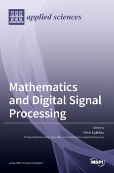 Hardcover Mathematics and Digital Signal Processing Book