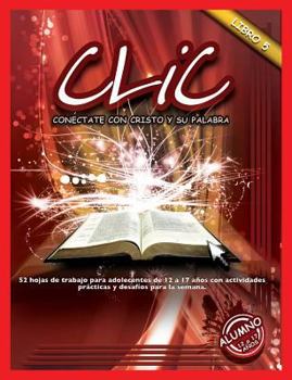 Paperback CLIC, Libro 5, Alumno (12 a 17) [Spanish] Book