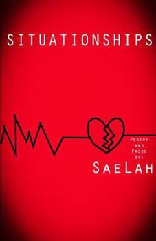 Paperback Situationships: Poetry & Prose by: Book